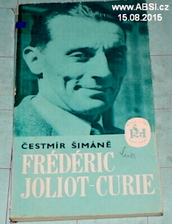 FRÉDÉRIC JOLIOT-CURIE