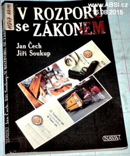 V ROZPORU SE ZÁKONEM