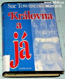 KRÁLOVNA A JÁ