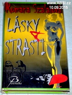 LÁSKY A STRASTI