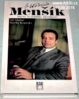 VLADIMÍR MENŠÍK - POCTA VLADIMÍRU MENŠÍKOVI