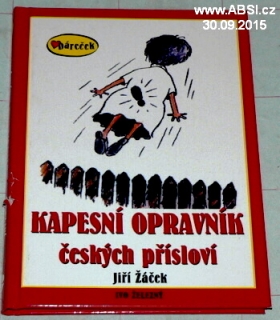 KAPESNÍ OPRAVNÍK ČESKÝCH PŘÍSLOVÍ