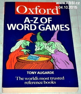 A-Z OF WORD GAMES - THE WORĹDS MOST TRUSTED REFERENCE BOOKS
