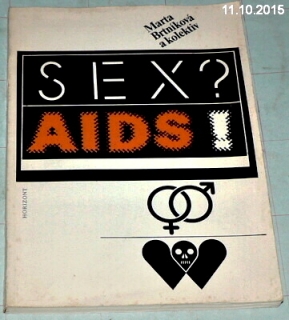 SEX ? AIDS !