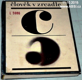 ČLOVĚK V ZRCADLE
