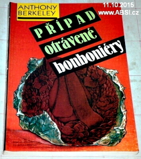 PŘÍPAD OTRÁVENÉ BONBONIÉRY