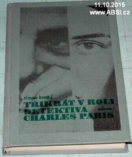 TŘIKRÁT V ROLI DETEKTIVA CHARLES PARIS