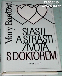 SLASTI A STAROSTI ŽIVOTA S DOKTOREM