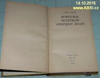 HORDUBAL / POVĚTROŇ / OBYČEJNÝ ŽIVOT