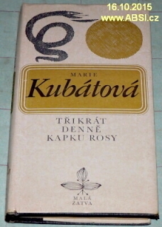 TŘIKRÁT DENNĚ KAPKU ROSY