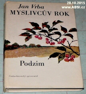MYSLIVCŮV ROK - PODZIM