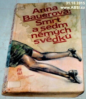 SMRT A SEDM NĚMÝCH SVĚDKŮ