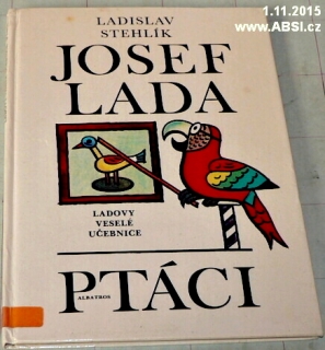 JOSEF LADA PTÁCI - LADOVY VESELÉ UČEBNICE