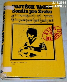 SONÁTA PRO ZRZKU