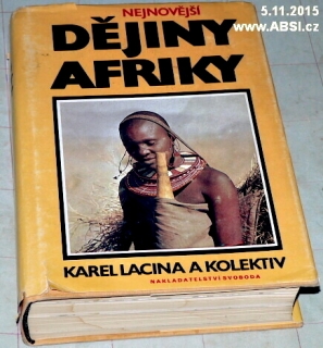 NEJNOVĚJŠÍ DĚJINY AFRIKY