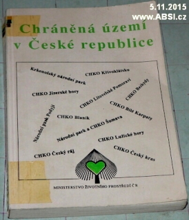 CHRÁNĚNÁ ÚZEMÍ V ČESKÉ REPUBLICE