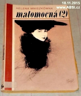 MALOMOCNÁ díl. I. a II.