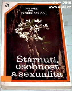 STÁRNUTÍ, OSOBNOST A SEXUALITA