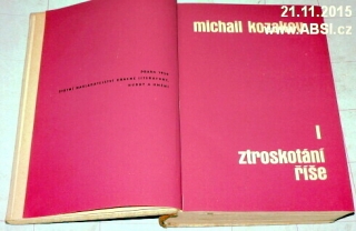 ZTROSKOTÁNÍ ŘÍŠE I.