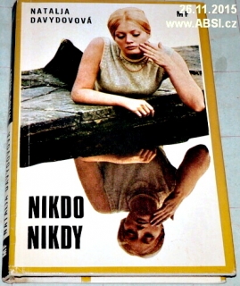 NIKDO NIKDY