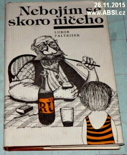 NEBOJÍM SE SKORO NIČEHO