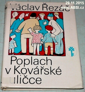 POPLACH V KOVÁŘSKÉ ULIČCE