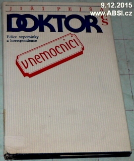 DOKTOR V NEMOCNICI - EDICE VZPOMÍNKY A KORESPODENCE