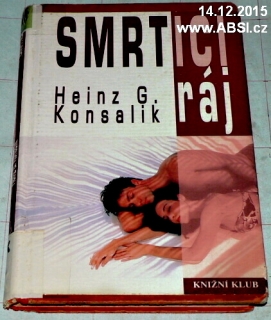 SMRTÍCÍ RÁJ
