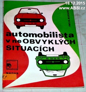 AUTOMOBILISTA V NEOVYKLÝCH SITUACÍCH