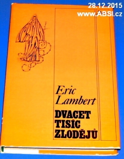DVACET TISÍC ZLODĚJŮ