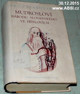 MUDROSLOVÍ NÁRODU SLOVANSKÉHO VE PŘÍSLOVÝCH 