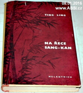 NA ŘECE SANG-KAN