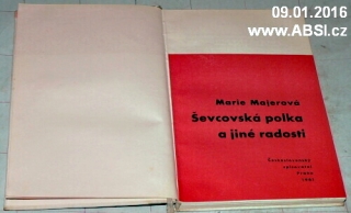 ŠEVCOVSKÁ POLKA A JINÉ RADOSTI