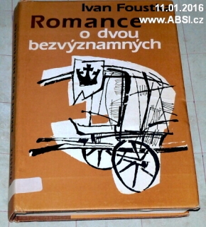 ROMANCE O DVOU BEZVÝZNAMNÝCH