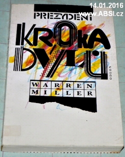 PREZYDENT KROKADÝLŮ