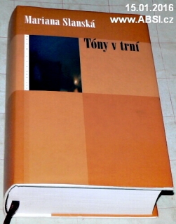 TÓNY V TRNÍ