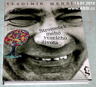 STROMEČEK MÉHO VESELÉHO ŽIVOTA