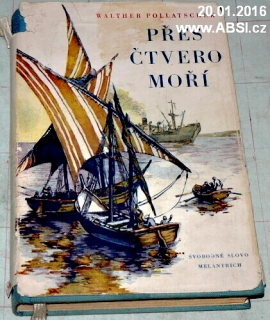 PŘES ČTVERO MOŘÍ