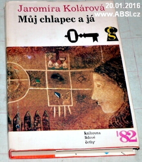 MŮJ CHLAPEC A JÁ