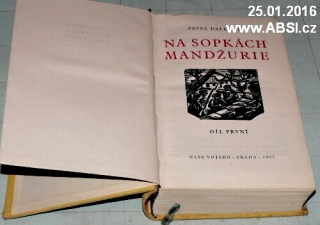 NA SOPKÁCH MANDŽURIE díl I.