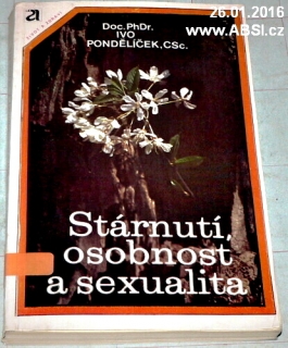 STÁRNUTÍ, OSOBNOST A SEXUALITA