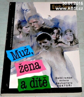 MUŽ, ŽENA A DÍTĚ