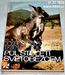 PŮL STOLETÍ SVĚTOBĚŽCEM