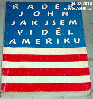 JAK JSEM VIDĚL AMERIKU 