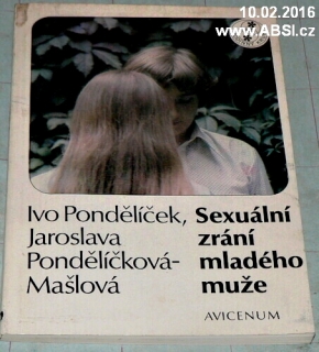 SEXUÁLNÍ ZRÁNÍ MLADÉHO MUŽE