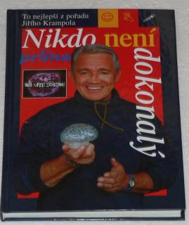 NIKDO NENÍ DOKONALÝ - TO NEJLEPŠÍ Z POŘADU JIŔÍHO KRAMPOLA