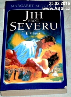JIH PROTI SEVERU - V BOUŘI I.