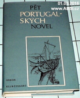 PĚT PORTUGALSKÝCH NOVEL