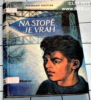 NA STOPĚ JE VRAH