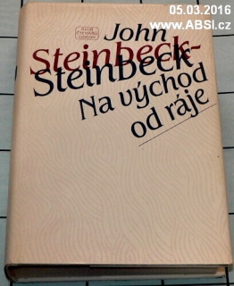NA VÝCHOD OD RÁJE
